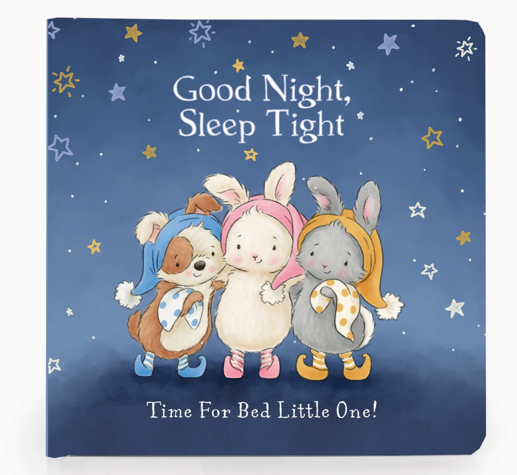 Good Night, Sleep Tight -Board Book