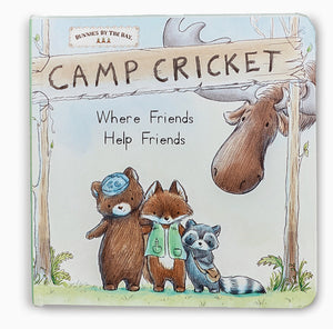 Camp Cricket Where Friends Help Friends - Board Book