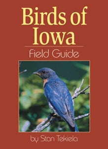 Birds of Iowa Field Guide - Paperback