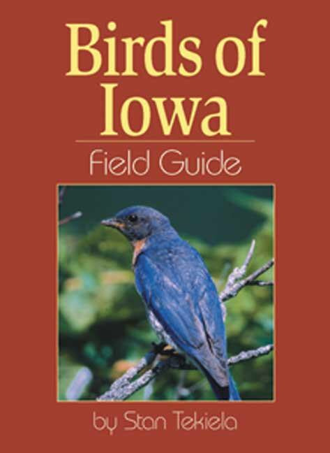 Birds of Iowa Field Guide - Paperback